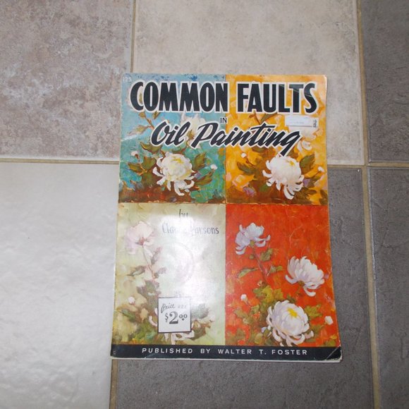 Vintage Common Faults in Oil Painting book  Foster - Picture 3 of 3